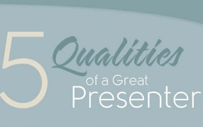 5 Qualities of a Great Presenter