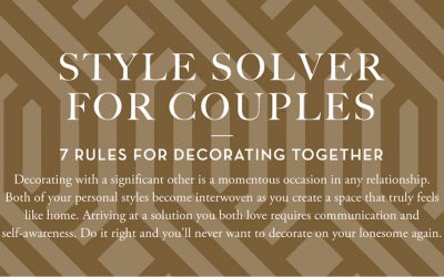 Style Solver for Couples: 7 Rules for Decorating Together