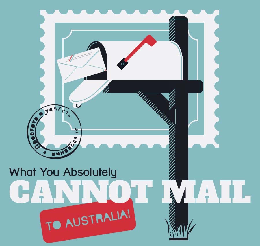 What You Absolutely Cannot Mail to Australia [Infographic]