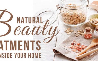 Natural Beauty Treatments Found Inside Your Home