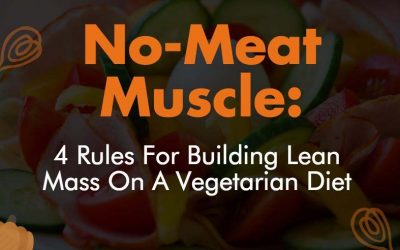 4 Rules to Build Muscle Without Meat