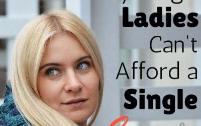 Why Single Ladies Can’t Afford a Single Income