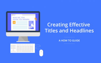 Creating Effective Titles and Headlines