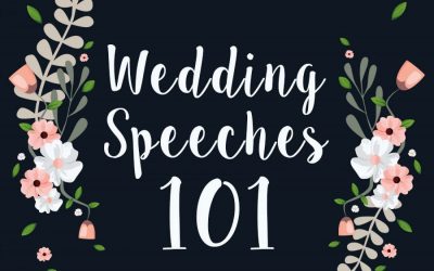 Wedding Speeches 101