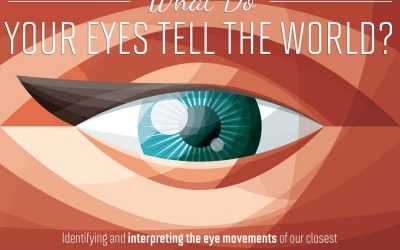 What Do Your Eyes Tell The World?