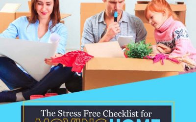 The Stress Free Checklist For Moving House