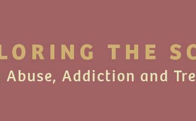 Exploring the Scope of Drug Abuse, Addiction and Treatment