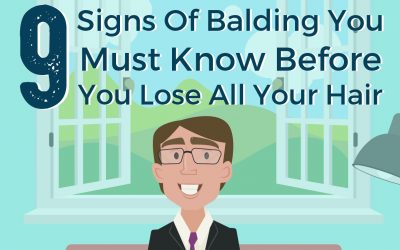 9 Signs Of Balding You Need To Know Before It’s Too Late