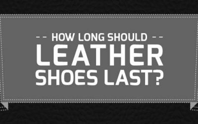 How Long Should Leather Shoes Last?