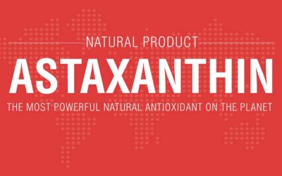 Astaxanthin – Nature’s Most Powerful Antioxidant