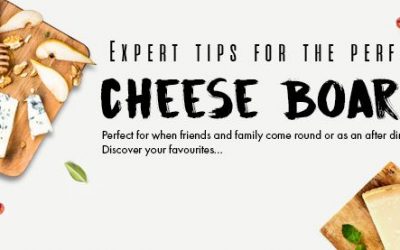 Expert Tips for the Perfect Cheese Board