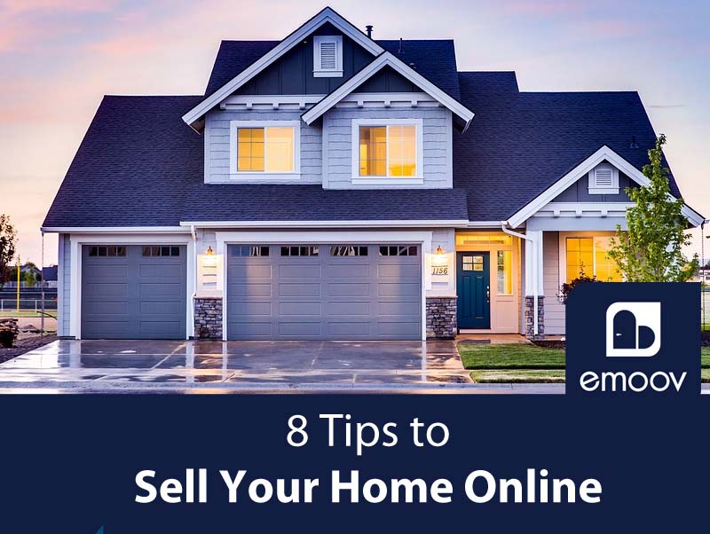 8 Tips to Sell Your Home Online [Infographic]