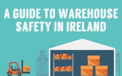 A Guide to Warehouse Safety in Ireland