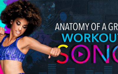 Anatomy of a Great Workout Song