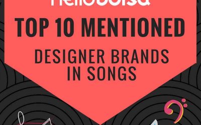 Top 10 Memorable Designer Brands in Songs