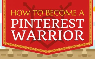 How To Become A Pinterest Warrior