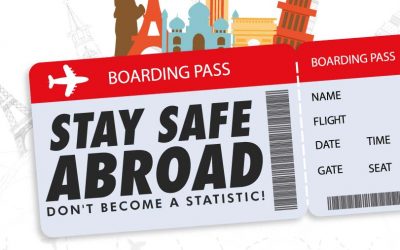 Staying Safe Abroad – Don’t Become a Statistic