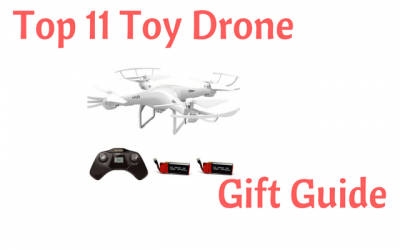 Top 11 Toy Drone Gift Guide