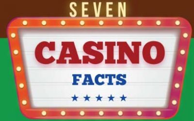 7 Casino Facts