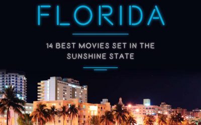 14 Best Movies Set in the Sunshine State