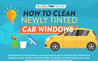 How to Clean Newly Tinted Car Windows