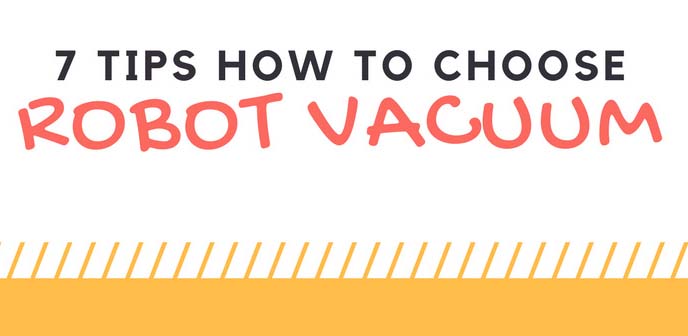 How to Choose the Best Robotic Vacuum Cleaner [Infographic]