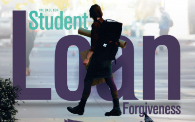 The Case For Student Loan Forgiveness