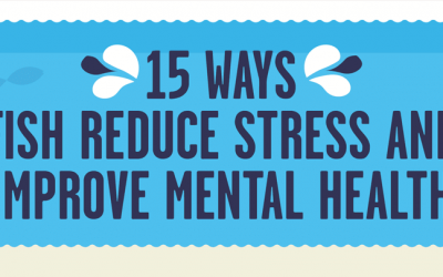 15 Ways Fish Reduce Stress & Improve Mental Health