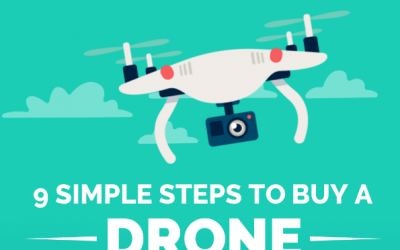 9 Simple Steps to Buy a Drone