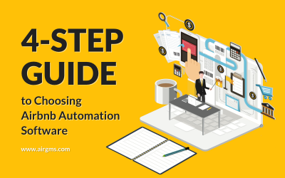 4-Step Guide to Choosing Airbnb Automation Software