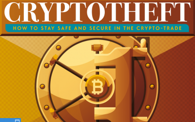 Cryptotheft: How To Stay Safe And Secure In The Crypto Trade