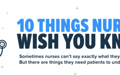 10 Things Nurses Wish You Knew