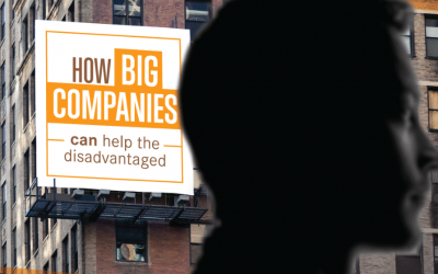 How Big Companies Can Help The Disadvantaged