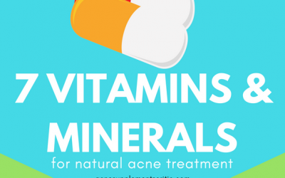 7 Best Vitamins and Minerals for Acne Treatment Naturally