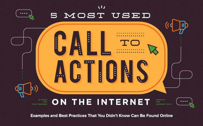 The 5 Most Used Call-to-Action Designs on the Internet [Infographic]