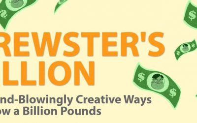 Brewster’s Billion – 12 Mind-blowingly Creative Ways to Blow a £1Billion