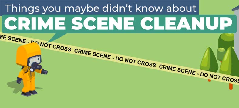 Things You Didn’t Know About Crime Scene Cleanups