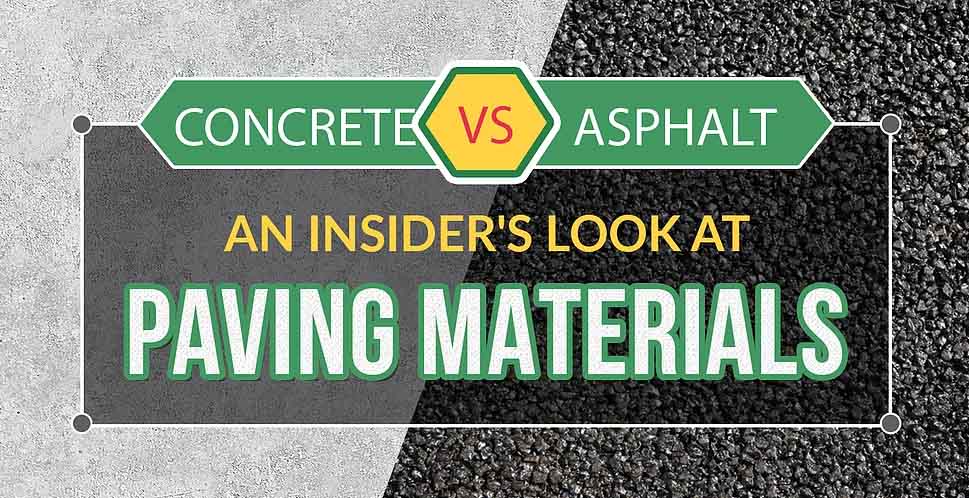 Concrete v. Asphalt: An Insider’s Look at Paving Materials