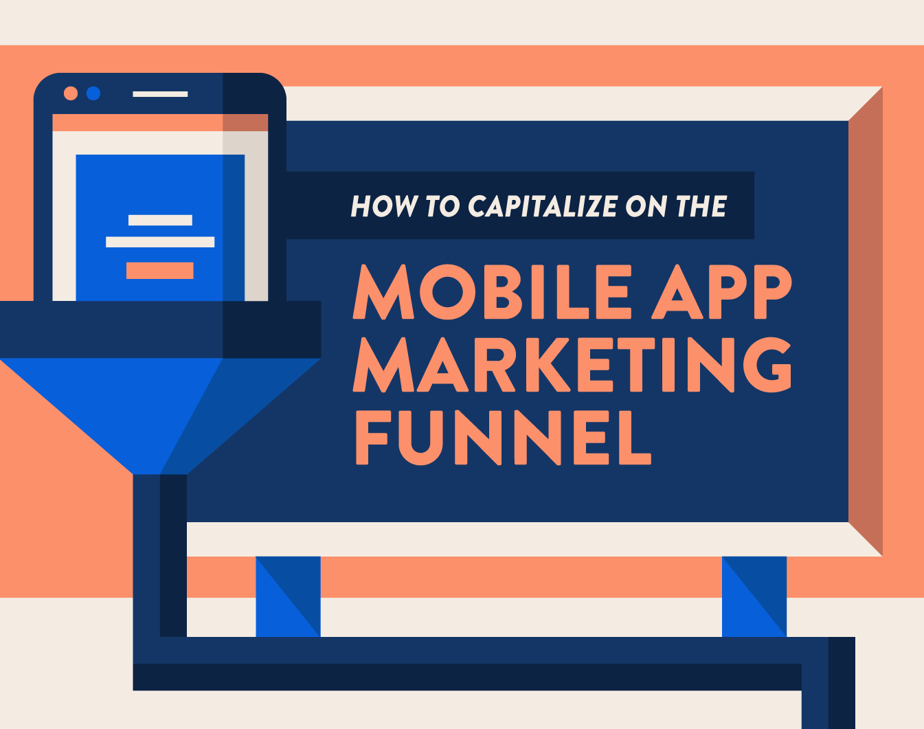 How To Capitalize on the Mobile Marketing Funnel