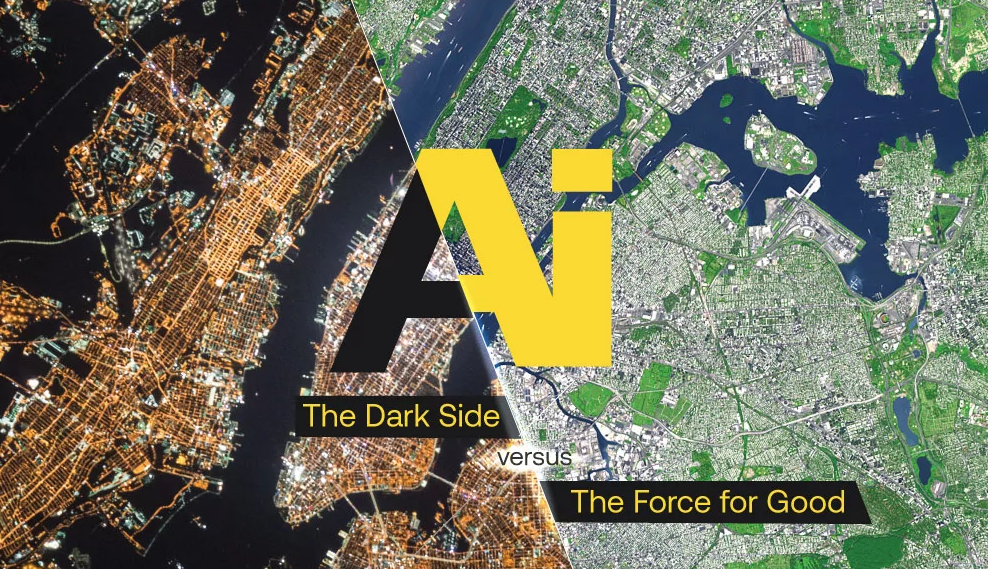 AI: The Dark Side Versus The Force For Good