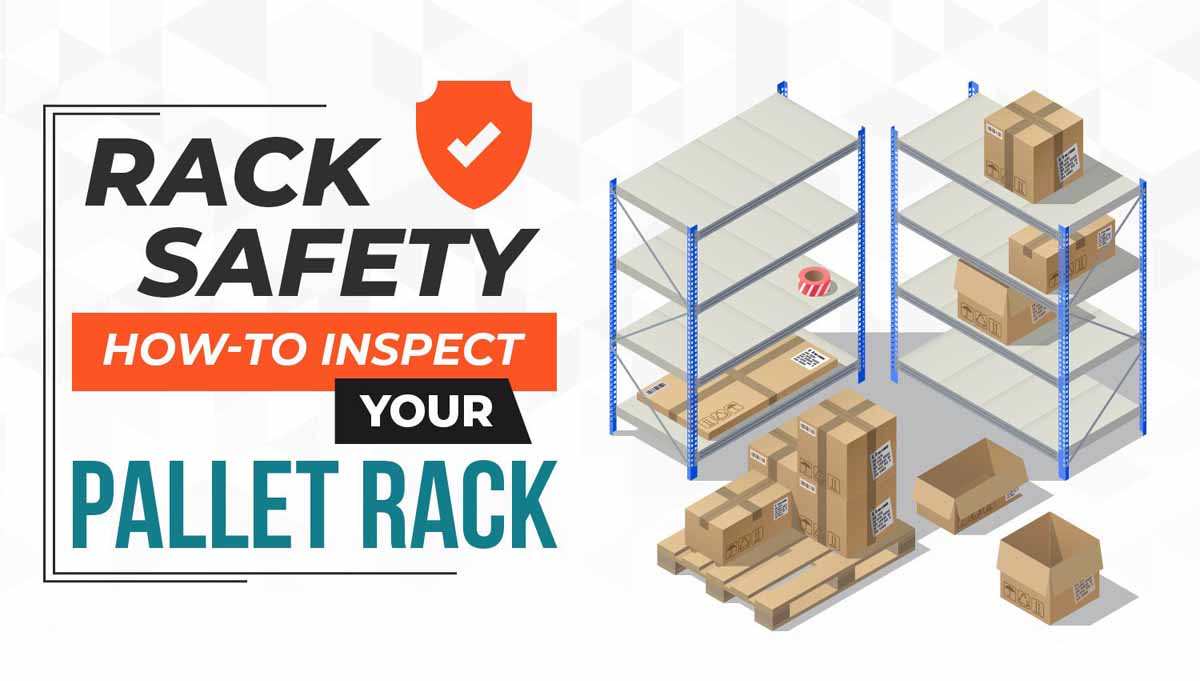 Pallet Rack Safety Tips