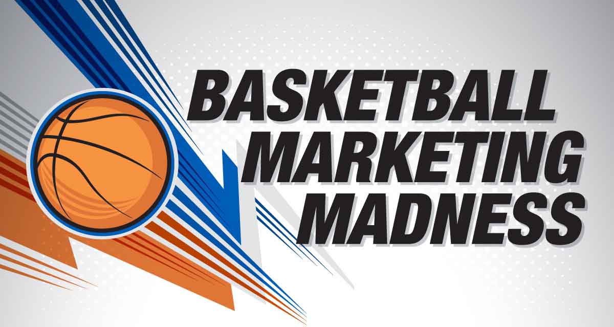 Basketball Marketing Madness: How Brands Capitalize On Sports Fans