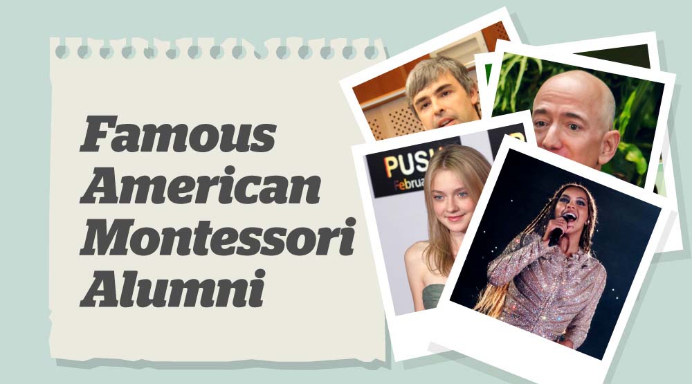 Famous American Montessori Alumni