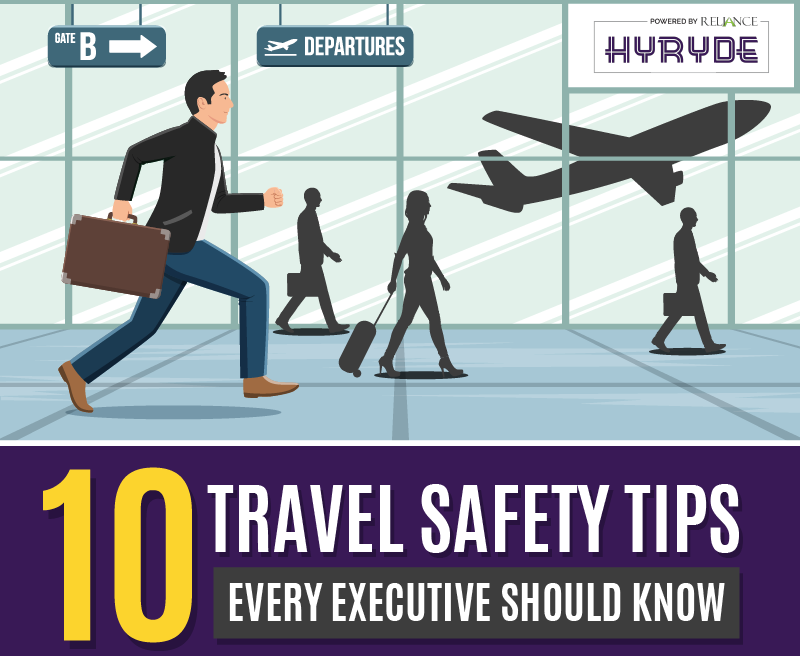 10 Travel Safety Tips Every Executive Should Know