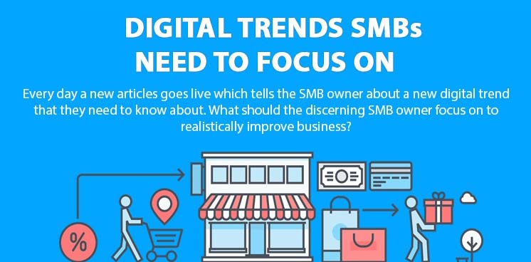 Digital Trends SMBs Need To Focus On