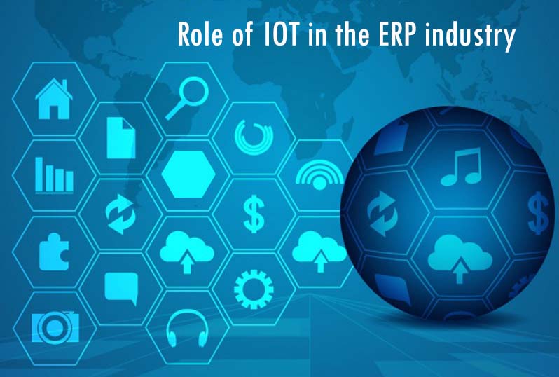 Role of IOT in the ERP Industry