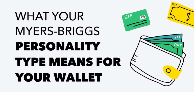 What Your Myers-Briggs Personality Type Means for Your Wallet