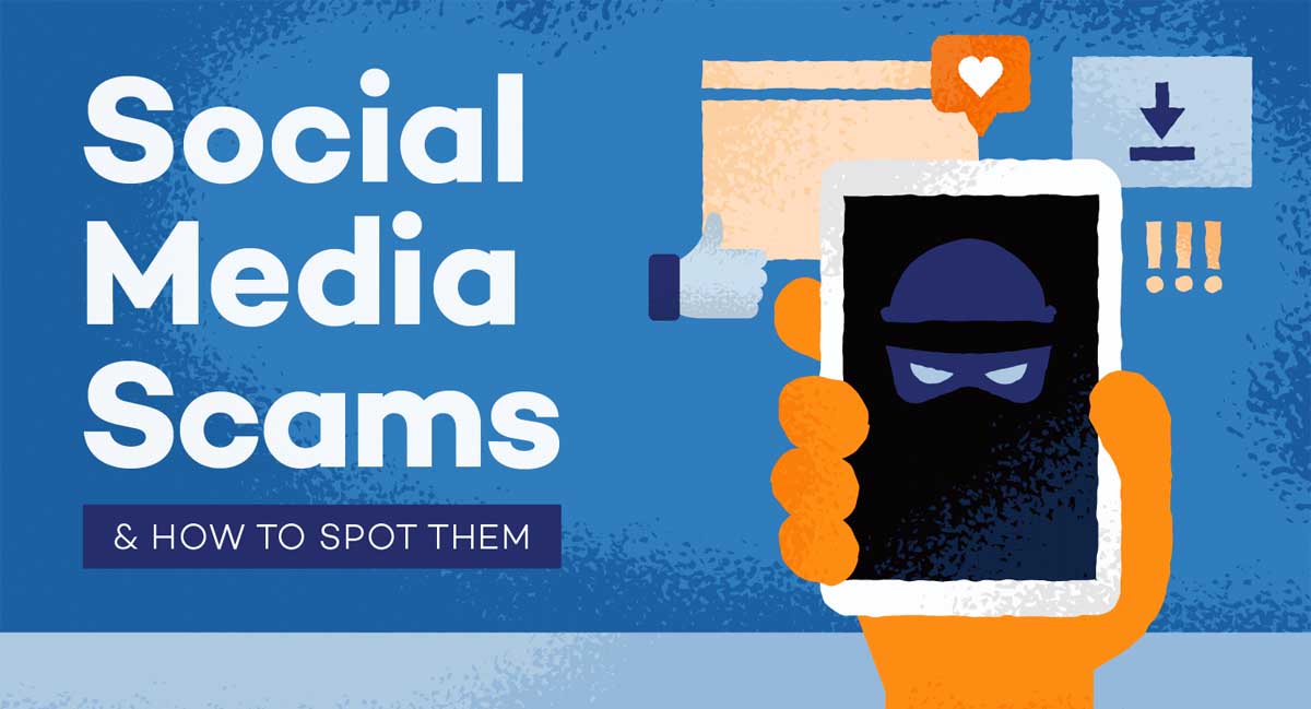 10 Social Media Scams and How to Spot Them
