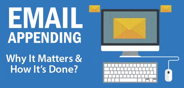 Overview of Email Appending