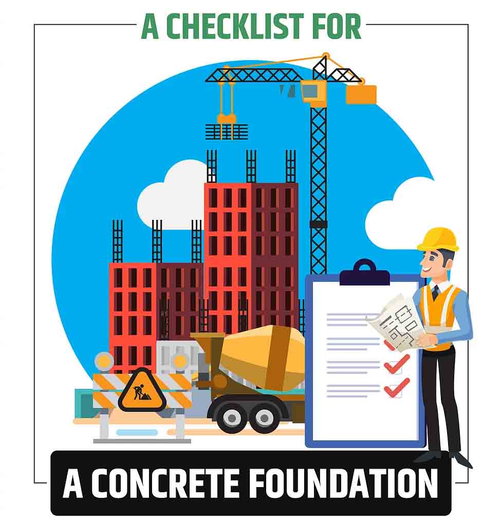 A Checklist for a Concrete Foundation
